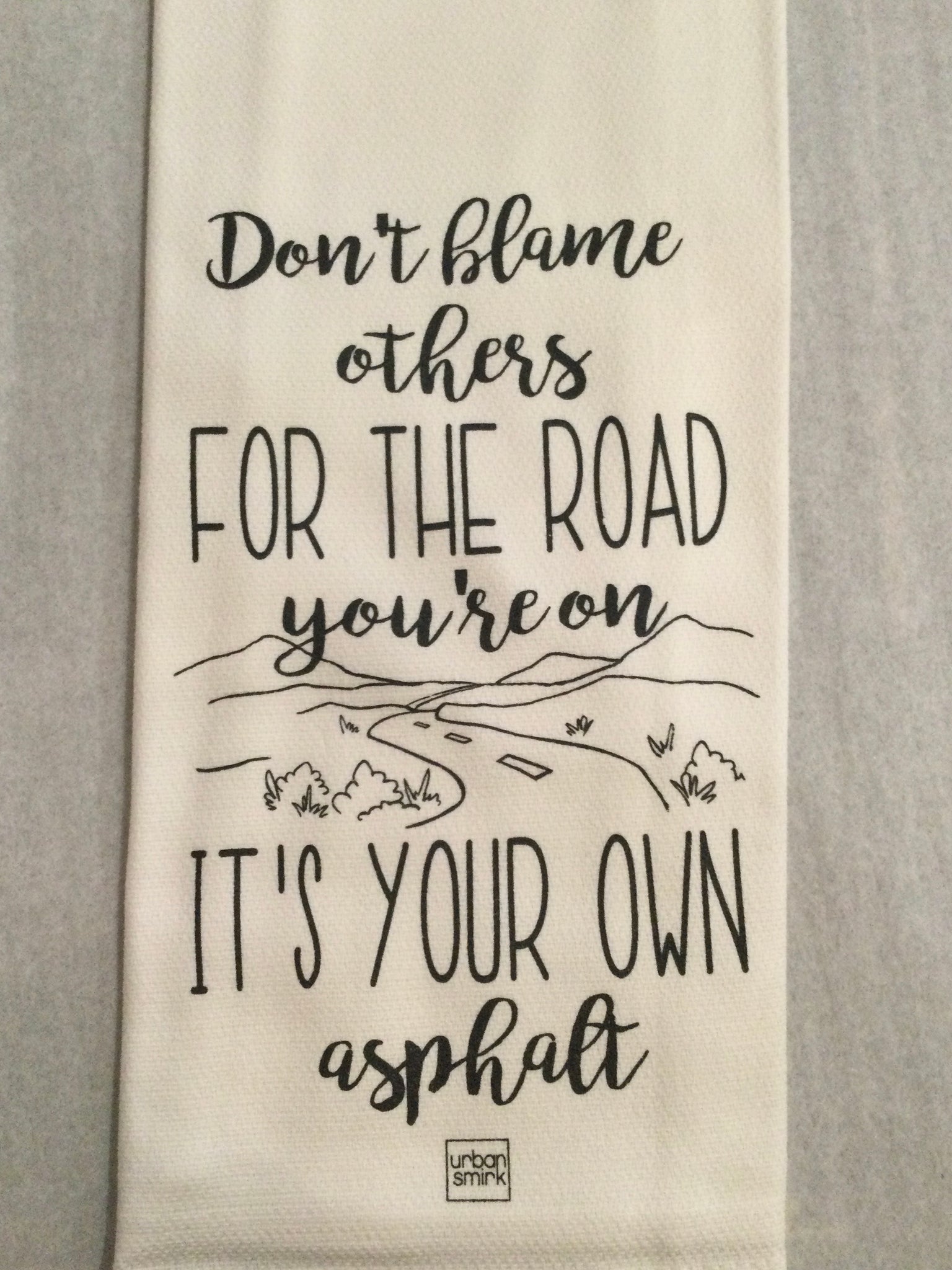 Blame Others Tea Towel